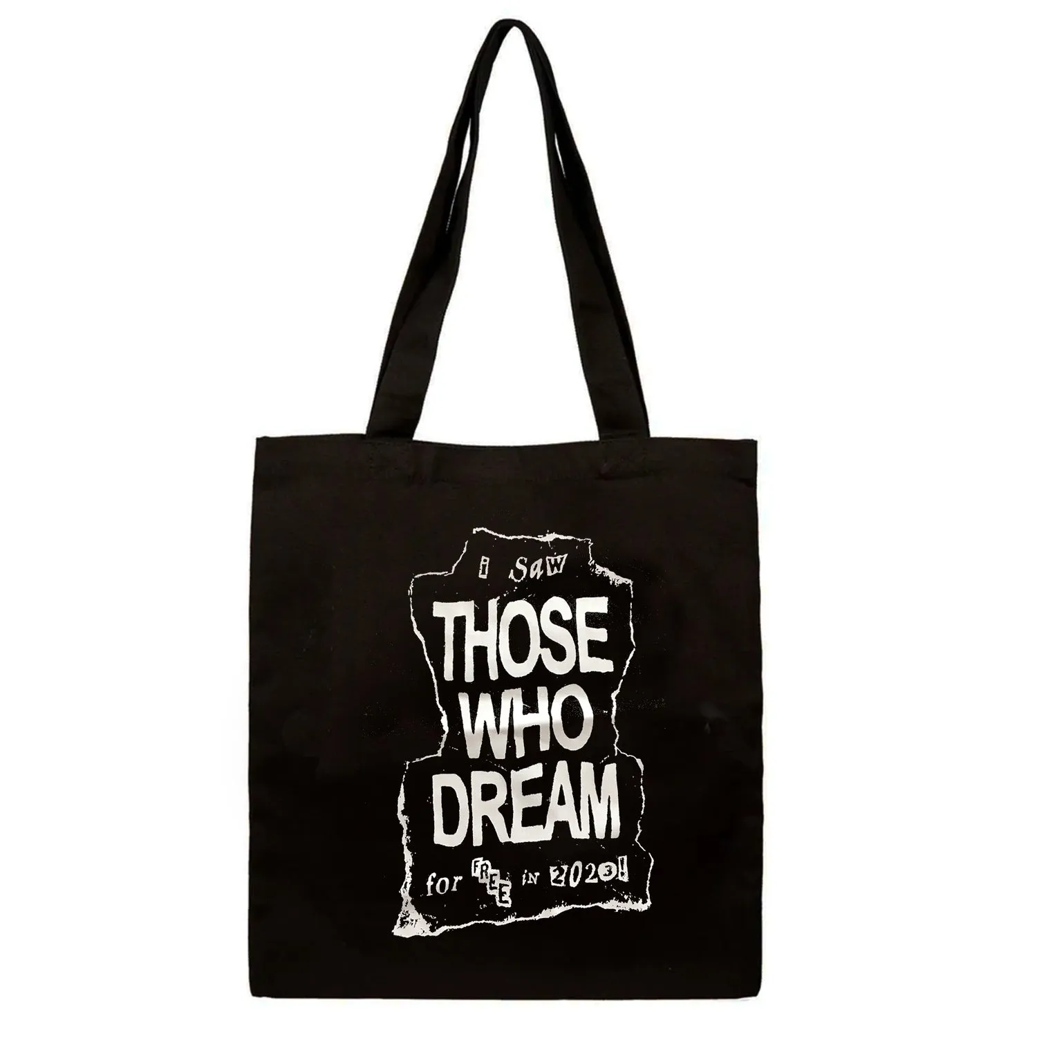 I Saw Those Who Dream For Free Tote Bag (Black)