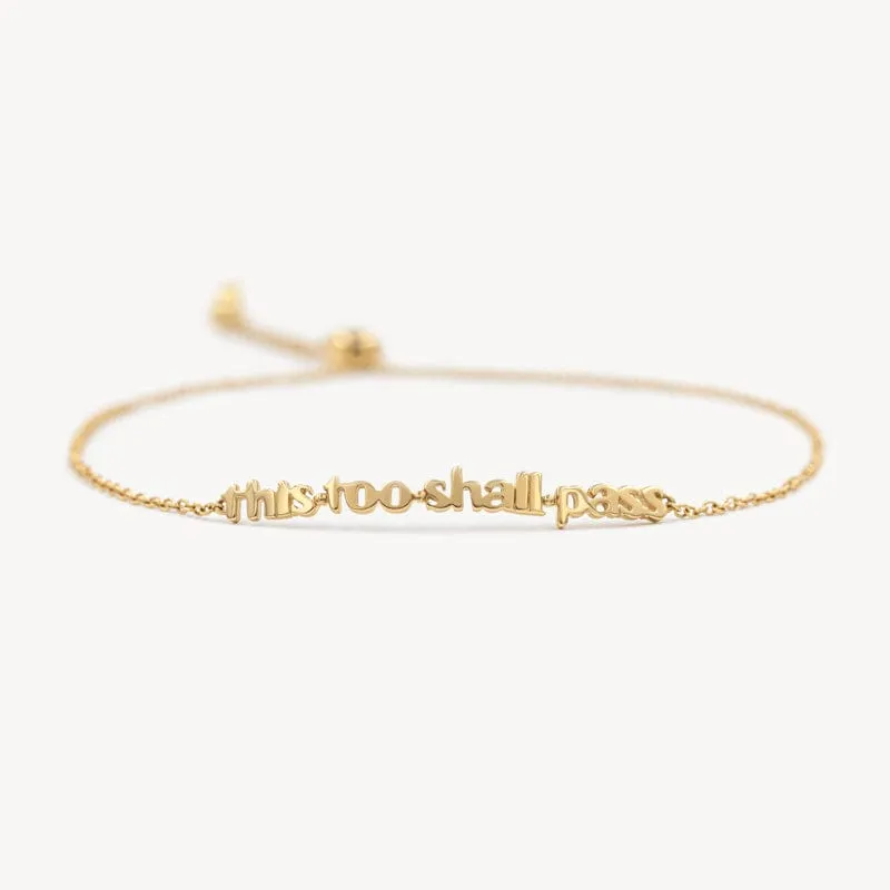 This Too Shall Pass Bracelet